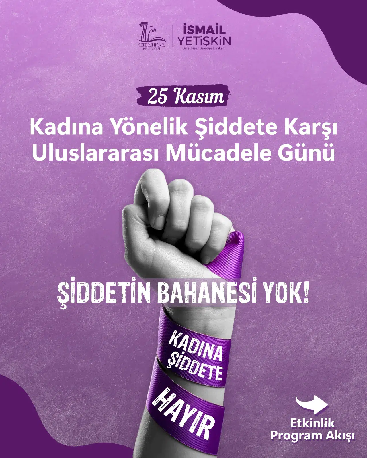 Seferihisar Belediyesi’nden 25 Kasım’da güçlü mesaj: “Şiddetin bahanesi yok, kadına şiddete hayır!”