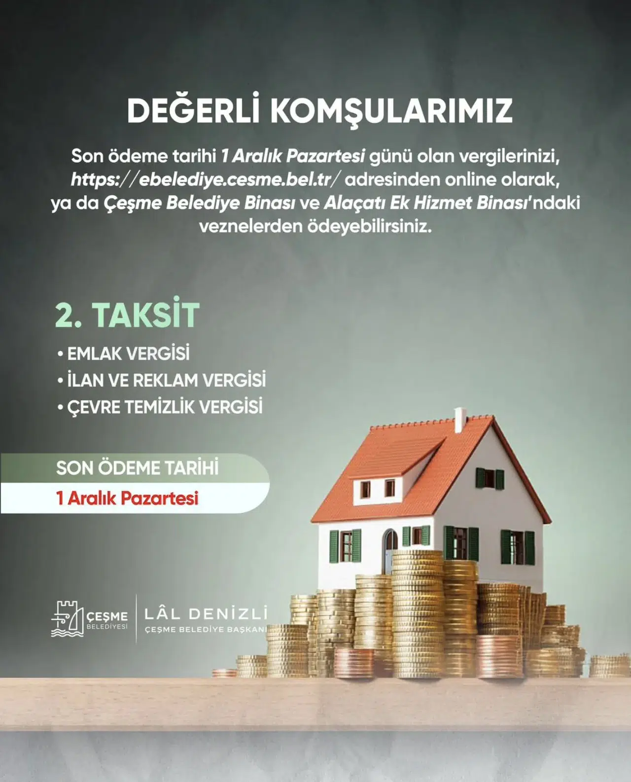 Çeşme Belediyesinden vatandaşlara hatırlatma: Vergi ödemelerinde son gün 1 Aralık Pazartesi