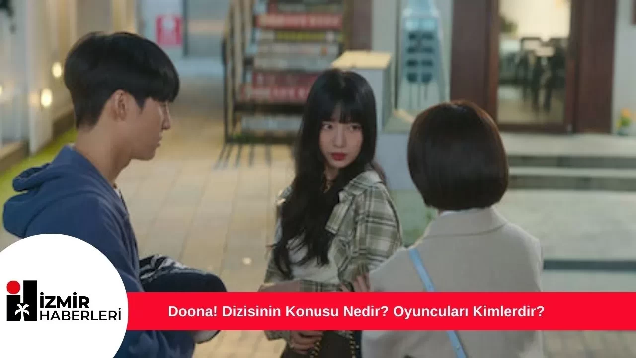 Doona! Dizisinin Konusu Nedir? Oyuncuları Kimlerdir?