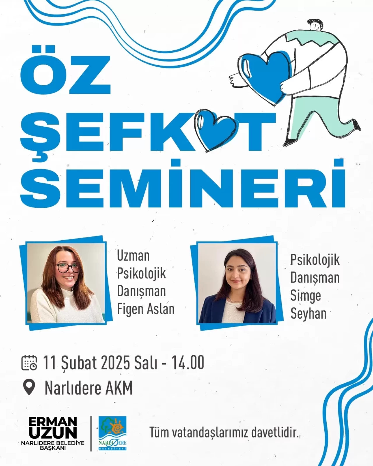 Zor Zamanlarda Kendinize Destek Olmayı Öğrenin! Narlıdere’de Öz-Şefkat Semineri