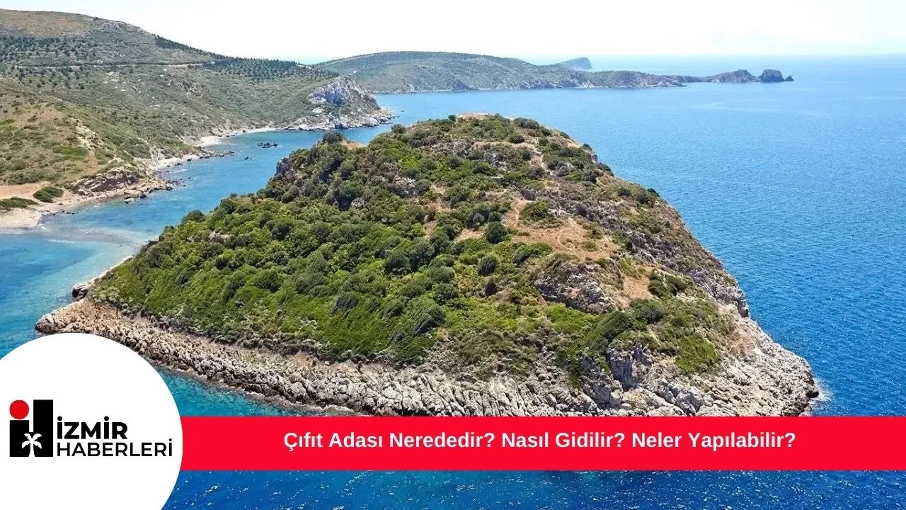 Çıfıt Adası Nerededir? Nasıl Gidilir? Neler Yapılabilir?