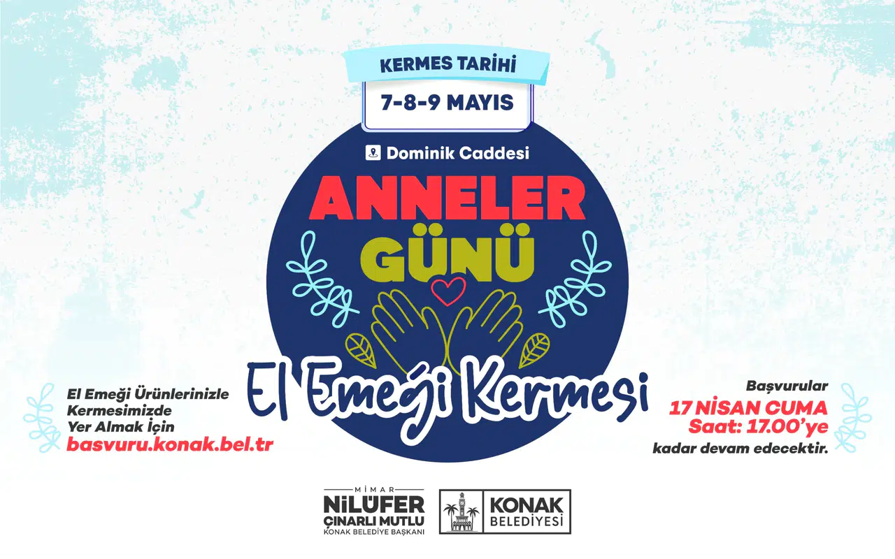 Anneler Günü El Emeği Kermesi’ne başvurular başladı