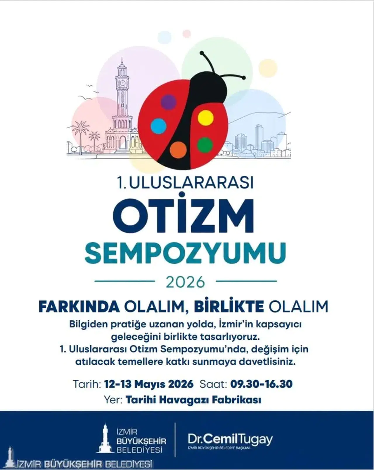 İzmir Uluslararası Otizm Sempozyumu’na ev sahipliği yapıyor