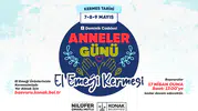 Anneler Günü El Emeği Kermesi’ne başvurular başladı