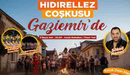 Gaziemir’de Hıdırellez coşkusu şenlikle yaşanacak