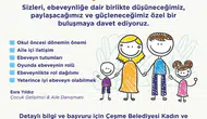 Çeşme Belediyesi’nden ebeveynlere destekleyici atölye