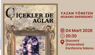Balçova’da 8 Mart haftasına özel anlamlı tiyatro: Çiçekler de Ağlar sahneleniyor