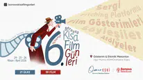 6. Uluslararası Bornova Kısa Film Günleri 24 Nisan’da başlıyor