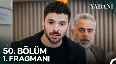 21 Aralık Yabani Neden Yok, Neden Yayınlanmadı, Bitti mi, Yayından Kalktı Mı? Yabani 50. Bölüm Ne Zaman Yayınlanacak?