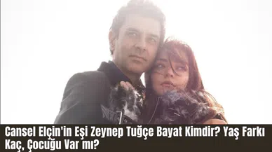 Cansel Elçin'in Eşi Zeynep Tuğçe Bayat Kimdir? Yaş Farkı Kaç, Çocuğu Var mı?
