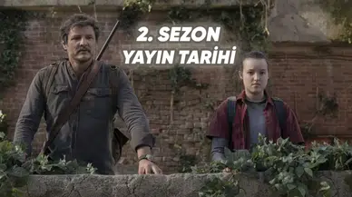 The Last of Us 2. Sezon: Ne Zaman, Hangi Oyuncular? İşte Detaylar!