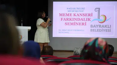 Bayraklı’da Meme kanseri farkındalık semineri