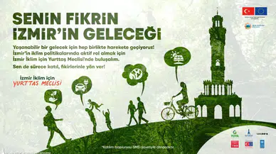 “İzmir İklim İçin Yurttaş Meclisi” projesi başlıyor
