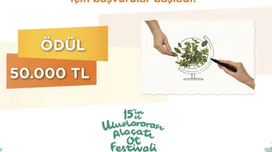 15. Uluslararası Alaçatı Ot Festivali Sürdürülebilir Tarım Proje Yarışması’nda ön değerlendirme tamamlandı