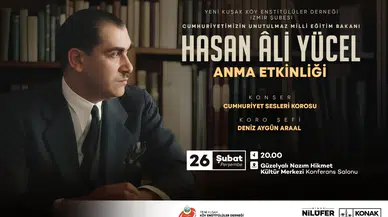 Eğitim neferi Hasan Ali Yücel Konak’ta anılacak