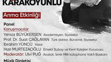 Yılmaz Karakoyunlu Anısına..