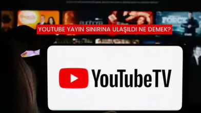 Youtube Yayın Sınırına Ulaşıldı Ne Demek?