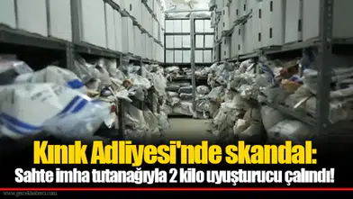 Kınık Adliyesi'nde skandal: Sahte imha tutanağıyla 2 kilo uyuşturucu çalındı!