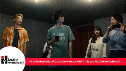 Alice in Borderland'in Konusu Ne? 3. Sezon Ne Zaman Gelecek?