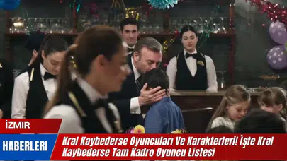 Kral Kaybederse Oyuncuları Ve Karakterleri! İşte Kral Kaybederse Tam Kadro Oyuncu Listesi