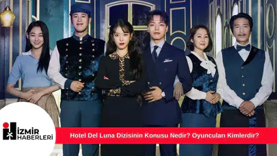 Hotel Del Luna Dizisinin Konusu Nedir? Oyuncuları Kimlerdir?