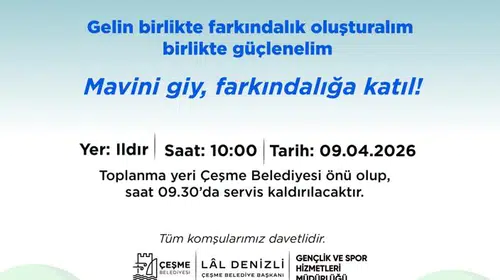 Otizm farkındalık yürüyüşü Çeşme’de düzenleniyor