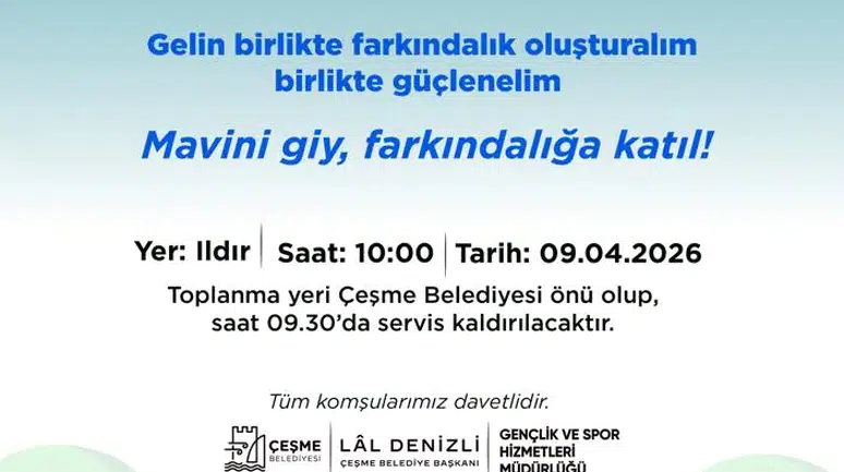 Otizm farkındalık yürüyüşü Çeşme’de düzenleniyor