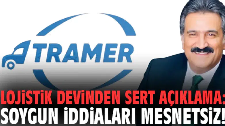 Lojistik devinden sert açıklama: Soygun iddiaları mesnetsiz!
