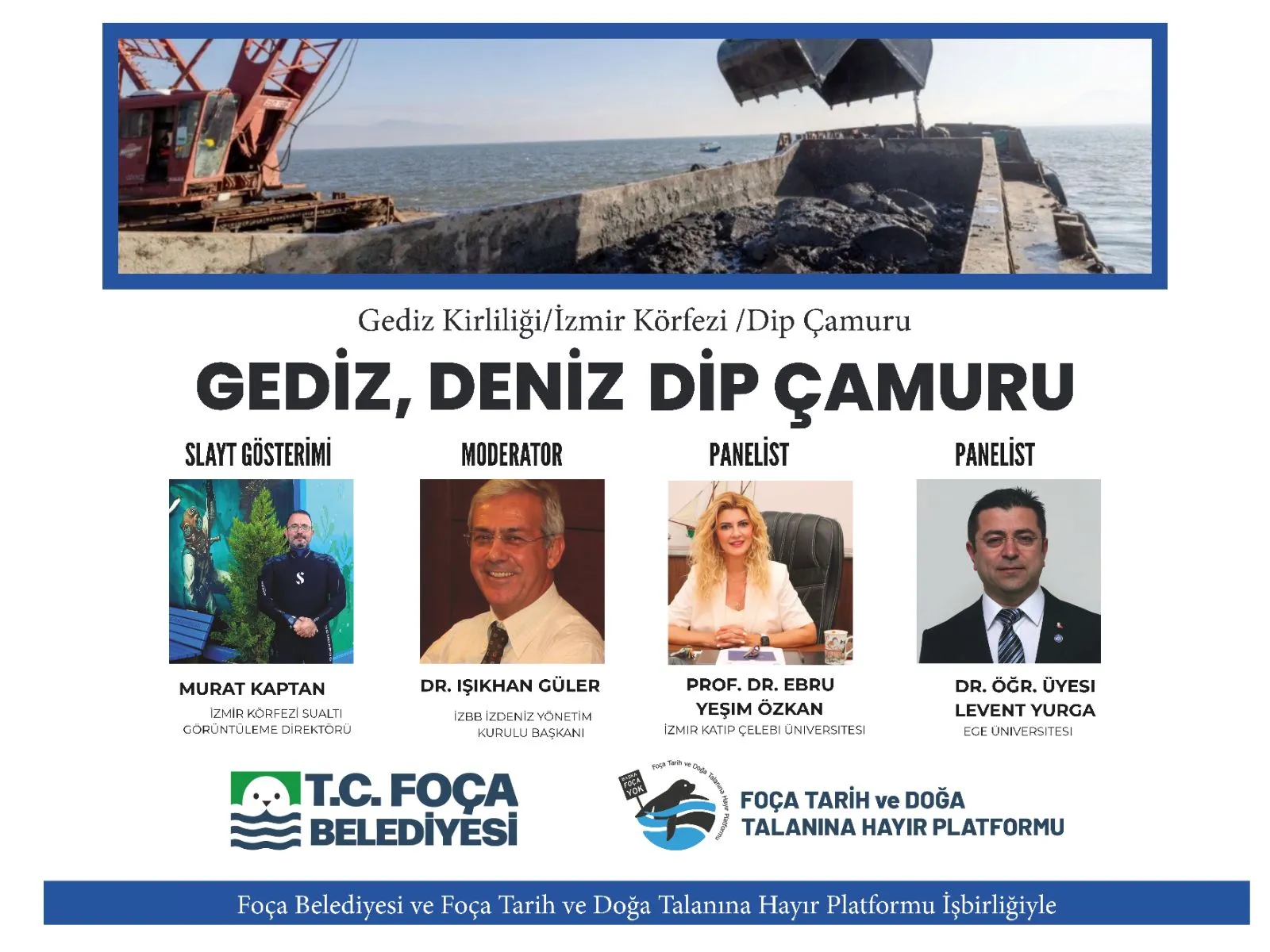İzmir Körfezi'nin kaderi Foça'da masaya yatırılıyor: Bilim ve doğa buluşması