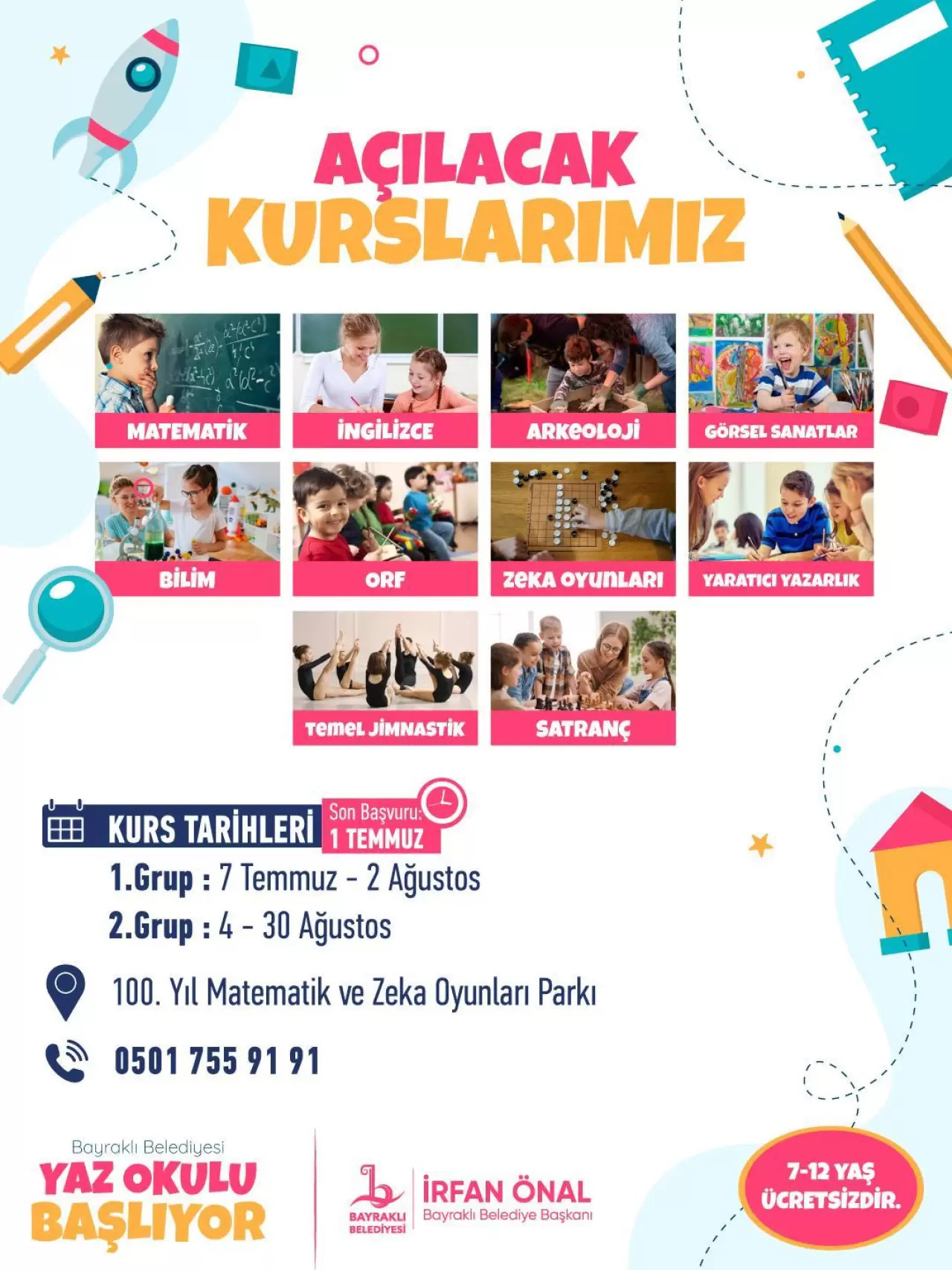 Bayraklı Belediyesi, çocukların yaz tatilini verimli ve eğlenceli geçirmeleri için yaz atölyeleri düzenliyor. Bu kapsamda 7-12 yaş arasındaki çocuklar, 10 branşta çeşitli kurslara katılma fırsatı bulacak. Bayraklı Belediye Başkanı İrfan Önal, “Tüm çocuklarımızı eğlenip, öğrenebilecekleri yaz okulu atölyelerimize bekliyoruz” dedi.