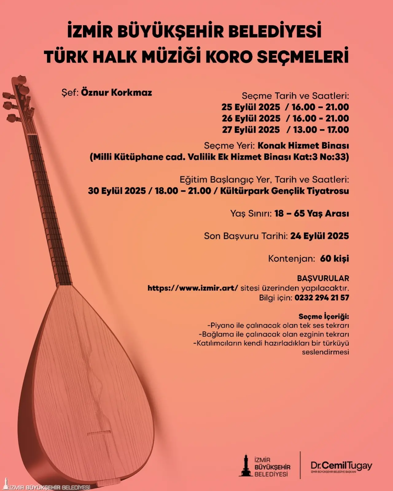 İzmir Büyükşehir Belediyesi, 2025-2026 sanat eğitimi dönemini başlatıyor. Dans, müzik, oyunculuk gibi eğitimlerin yanı sıra koro çalışmaları için de eğitim ve seçme tarihleri ile başvuru koşulları belli oldu. 
