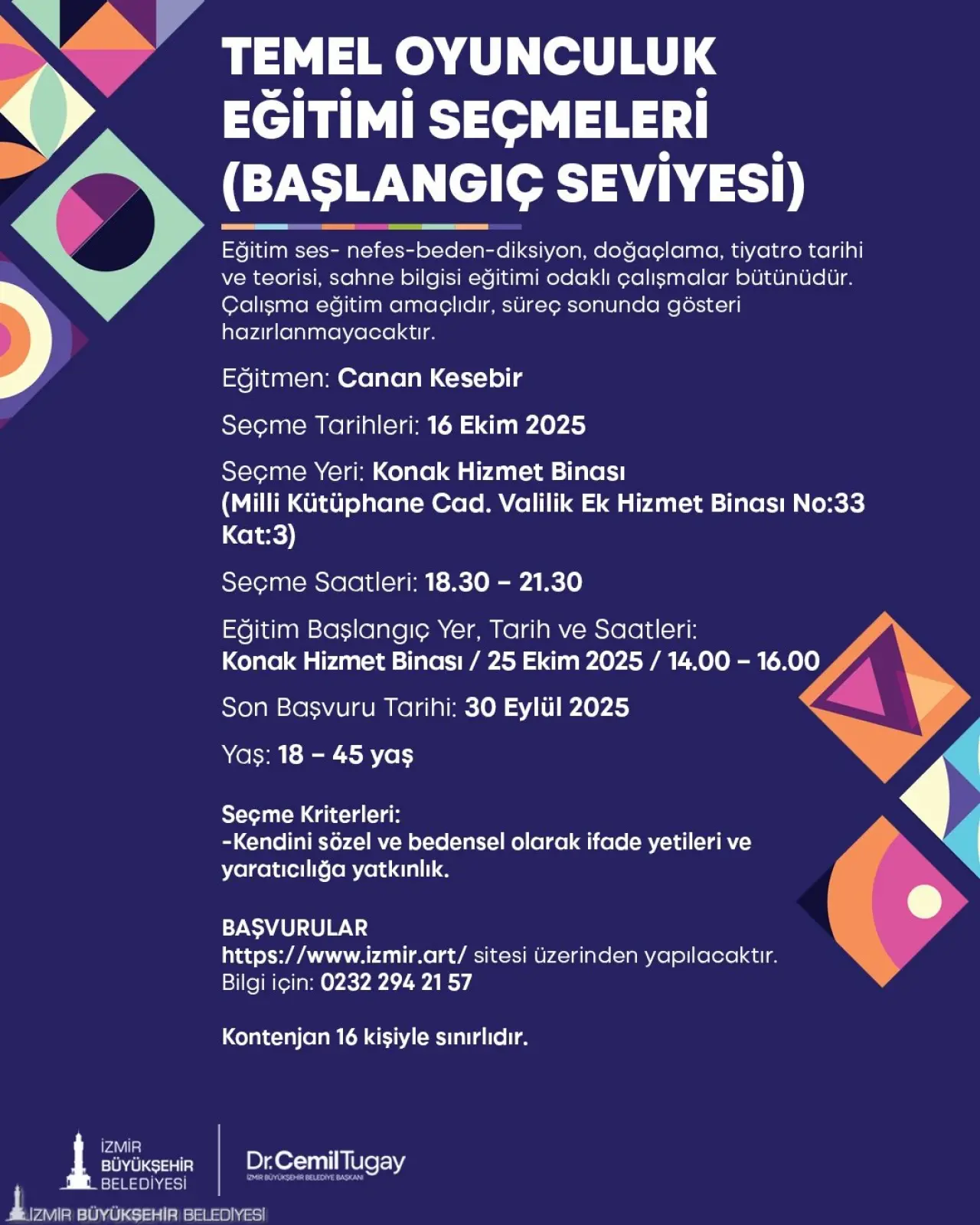 İzmir Büyükşehir Belediyesi, 2025-2026 sanat eğitimi dönemini başlatıyor. Dans, müzik, oyunculuk gibi eğitimlerin yanı sıra koro çalışmaları için de eğitim ve seçme tarihleri ile başvuru koşulları belli oldu. 